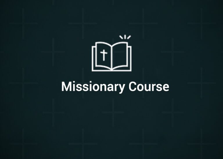 Missionary Course
