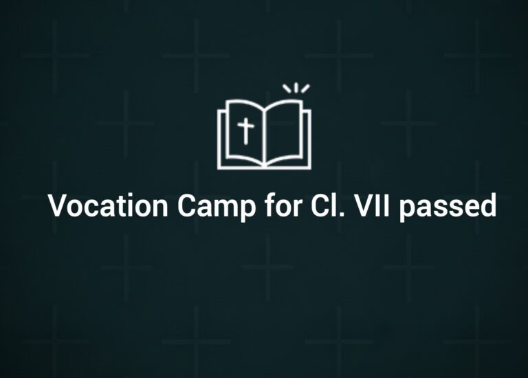 Vocation Camp for Cl. VII passed