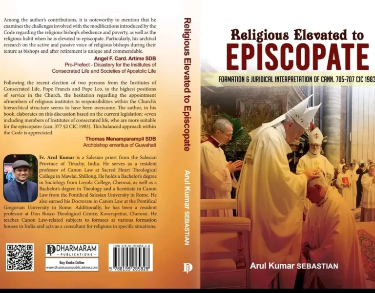 BOOK LAUNCH: FR. ARUL KUMAR SEBASTIAN’S STUDY ON RELIGIOUS BISHOPS IN CANON LAW